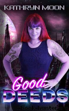 Good Deeds by Kathryn Moon - free ebooks download